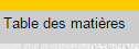 La table des matires